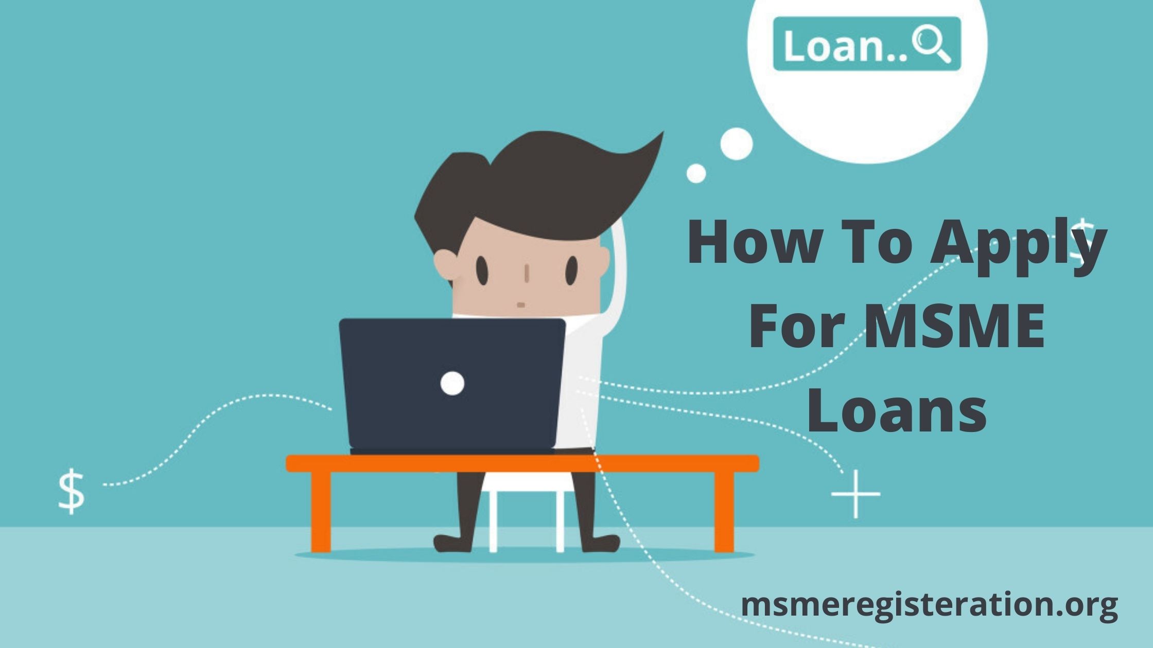 How To Apply For MSME Loans